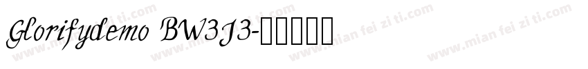 Glorifydemo BW3J3字体转换